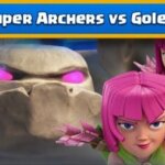 Super Archer Golems: The Ultimate Deck for Clash Royale